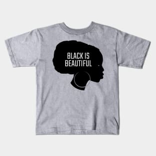 Black is Beautiful (2) Kids T-Shirt